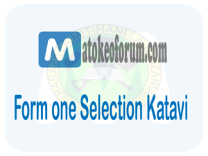 Form one selection Katavi